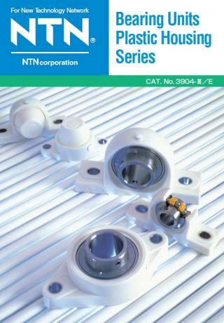NTN Bearing Units Plastic Housing Series